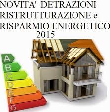 Detrazioni fiscali riqualificazione energetica 2015